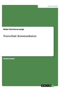 Nonverbale Kommunikation
