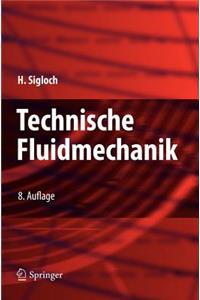 Technische Fluidmechanik