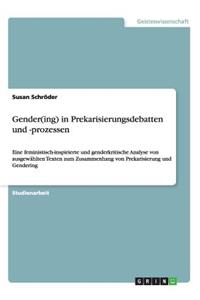 Gender(ing) in Prekarisierungsdebatten und -prozessen