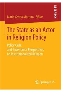 State as an Actor in Religion Policy