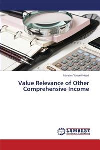 Value Relevance of Other Comprehensive Income