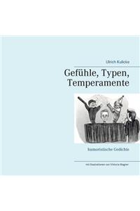 Gefühle, Typen, Temperamente