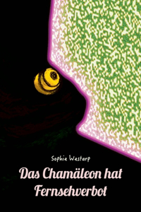 Chamäleon hat Fernsehverbot