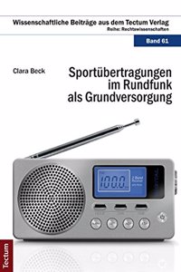 Sportubertragungen Im Rundfunk ALS Grundversorgung