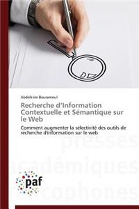 Recherche D Information Contextuelle Et Sémantique Sur Le Web
