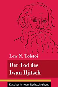 Tod des Iwan Iljitsch