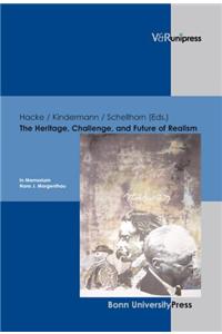 Heritage, Challenge, and Future of Realism