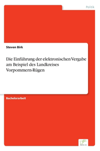 Einführung der elektronischen Vergabe am Beispiel des Landkreises Vorpommern-Rügen