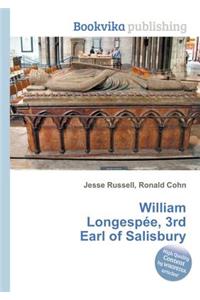 William Longespee, 3rd Earl of Salisbury