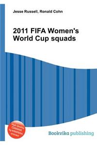 2011 Fifa Women's World Cup Squads