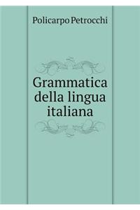 Grammatica Della Lingua Italiana