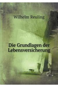 Die Grundlagen Der Lebensversicherung