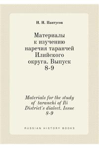 Materials for the study of taranchi of Ili District's dialect. Issue 8-9