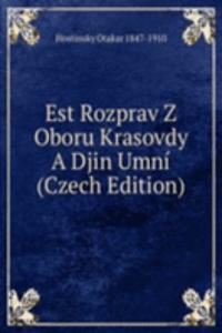 Est Rozprav Z Oboru Krasovdy A Djin Umni (Czech Edition)