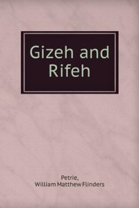 Gizeh and Rifeh