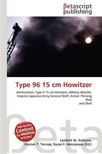 Type 96 15 CM Howitzer