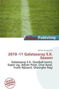 2010-11 Galatasaray S.K. Season