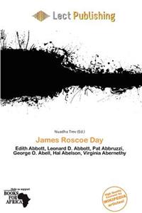 James Roscoe Day