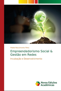 Empreendedorismo Social & Gestão em Redes