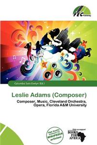 Leslie Adams (Composer)