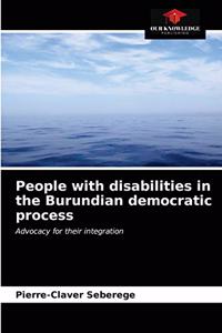 People with disabilities in the Burundian democratic process