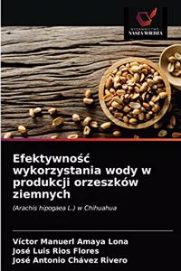 Efektywnośc wykorzystania wody w produkcji orzeszków ziemnych