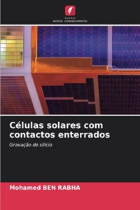 Células solares com contactos enterrados