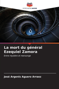 mort du général Ezequiel Zamora
