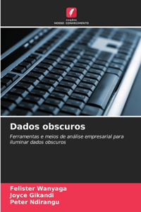 Dados obscuros