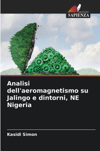 Analisi dell'aeromagnetismo su Jalingo e dintorni, NE Nigeria
