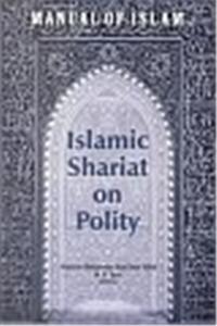 Manual of Islam: Islamic Shariat on Polity