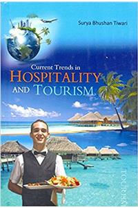 Current Trends In Hospitality And Tourism