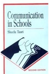 Communication in Schools and Beyond