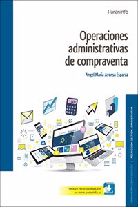 Operaciones administrativas de compraventa ( Edicion 2017)