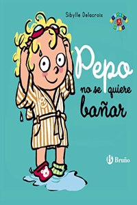 Pepo no se quiere banar