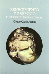 Renacimiento Y Barroco II/ Rebirth and Barroco II (Arte Y Estetica)