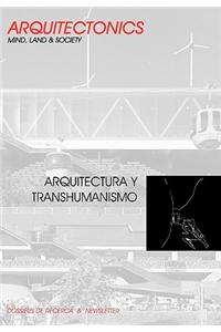 Arquitectura Y Transhumanismo