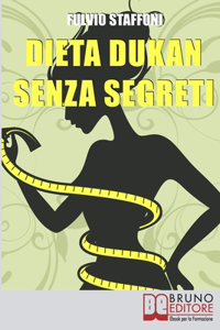 Dieta Dukan Senza Segreti