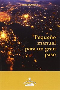 Pequeno manual para un gran paso