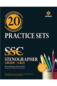 20 Practice Sets Ssc Stenographer (Grade 'C' & 'D') Recruitment Exam 2017