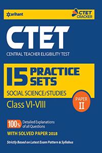 15 Practice Sets CTET Paper 2 Social Studies Teacher Selection Class 6 to 8 2019 (old edition)