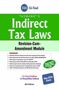 Indirect Tax Laws ( Revision-Cum-Amendment Module)