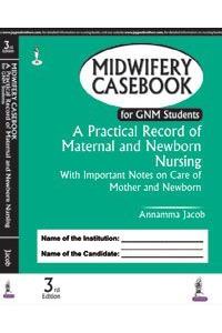 Midwifery Casebook for GNM Students 3/e HB