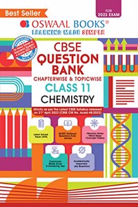 Oswaal CBSE Chapterwise & Topicwise Question Bank Class 11 Chemistry Book (For 2022-23 Exam)