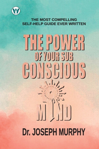 Power of your Subconscious Mind