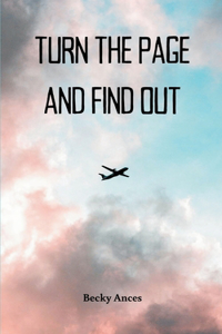 Turn the Page and Find Out