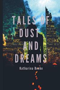 Tales of Dust and Dreams (German Edition)