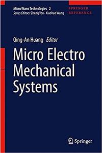 Micro Electro Mechanical Systems