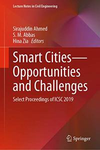 Smart Cities--Opportunities and Challenges