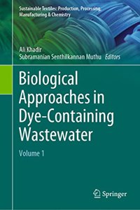 Biological Approaches in Dye-Containing Wastewater